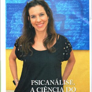 Entrevista de Taís Ranali de Carvalho Pinto para a Revista Psique/ Março de 2015